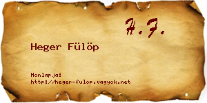 Heger Fülöp névjegykártya